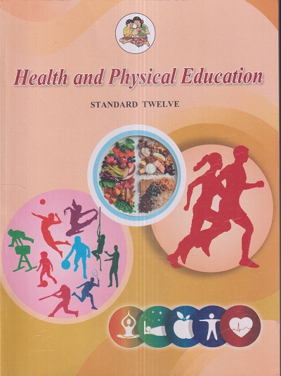 HEALTH AND PHYSICAL EDUCATION Std. TWELVE / Std. 12 (English Medium) | Maharashtra State Board
