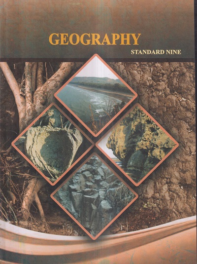 Geography Std. NINE / Std. 9 (English Medium) | Maharashtra State Board
