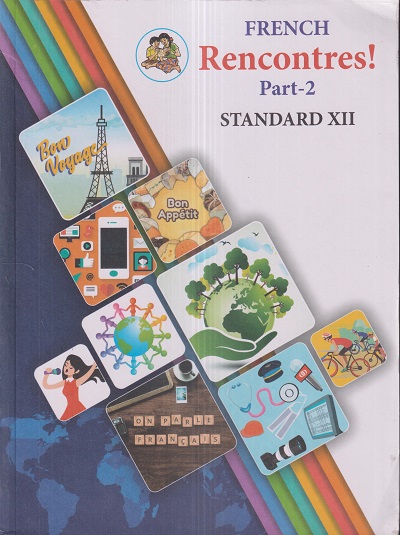 RENCONTRES ! Part- 2 (FRENCH) Std. XII / Std. 12 | Maharashtra State Board