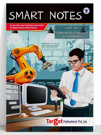 Smart Notes - Std 12 OC Book - Organisation of Commerce and Management | HSC Commerce Maharashtra Board | Target Publications