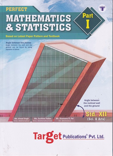 Std 12 Mathematics Book Volume 1 | HSC Science & Arts Maharashtra Board | Perfect Series | Target Publications