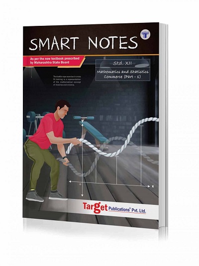 Smart Notes - Std 12 Maths Book Volume 1 | HSC Commerce Maharashtra Board | Target Publications