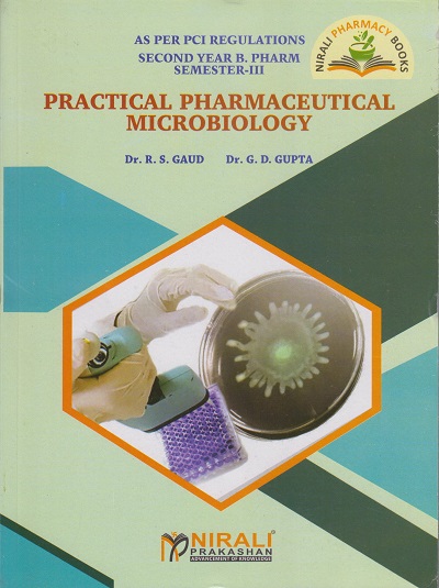 PRACTICAL PHARMACEUTICAL MICROBIOLOGY (Second Year Bpharm Semester 3)