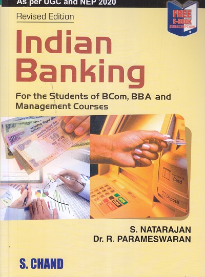 INDIAN BANKING | S. NATARAJAN, DR. R. PARAMESWARAN | S.Chand