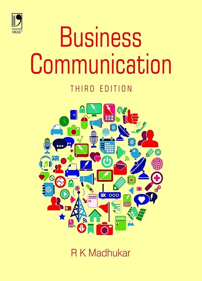 BUSINESS COMMUNICATION | R.K. MADHUKAR | Vikas Publishing