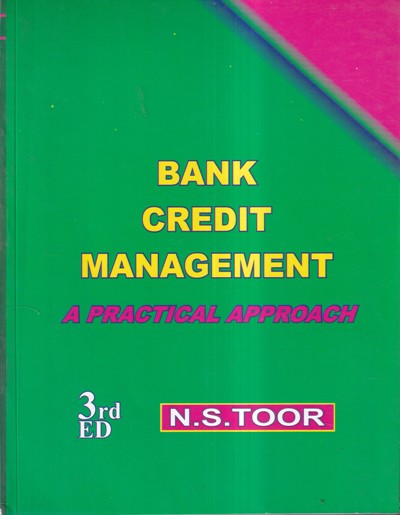 BANK CREDIT MANAGEMENT A APRACTICAL APPROACH | SKYLARK