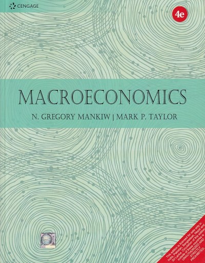 ECONOMICS | N. GREGORY MANKIW , MARK P. TAYLOR | Cengage