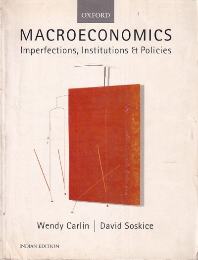 MACROECONOMICS | WENDY CARLIN , DAVID SOSKICE | Oxford