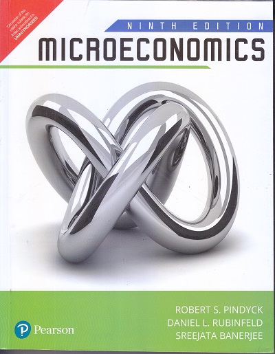 MICROECONOMICS | ROBERT PINDYCK , DANIEL RUBINFELD | Pearson
