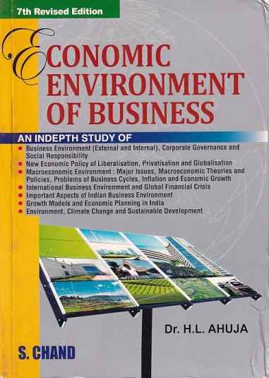 ECONOMIC ENVIRONMENT OF BUSINESS | DR. H. L. AHUJA | S.Chand