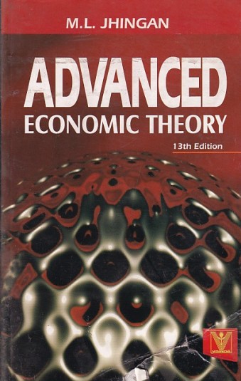 ADVANCED ECONOMIC THEORY | M.L. JHINGAN | Vrinda Publisher