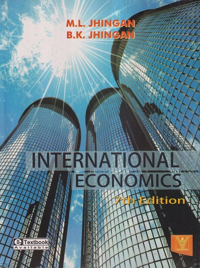 INTERNATIONAL ECONOMICS | M.L. JHINGAN, B.K. JHINGAN | Vrinda Publisher
