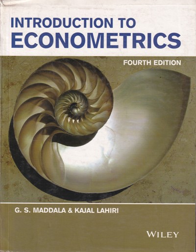 INTRODUCTION TO ECONOMETRICS - Principles and Applications | G. S. MADDALA AND KAJAL LAHIRI |