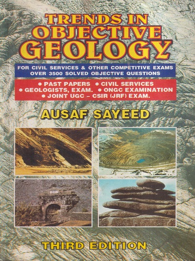 TRENDS IN OBJECTIVE GEOLOGY | AUSAF SAYEED | CBS