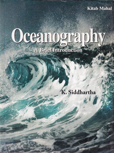 OCEANOGRAPHY | K. SIDDHARTHA | Kitab Mahal Delhi
