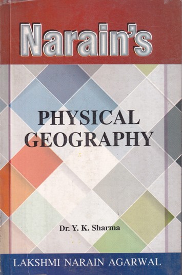 PHYSICAL GEOGRAPHY | DR. Y. K. SHARMA | Himalaya Publishing House
