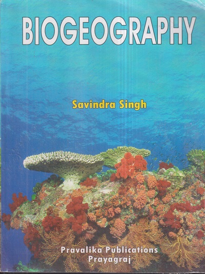 BIOGEOGRAPHY | SAVINDRA SINGH | Pravalika