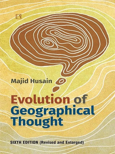 EVOLUTION OF GEOGRAPHICAL THOUGHT | MAJID HUSAIN | Rawat