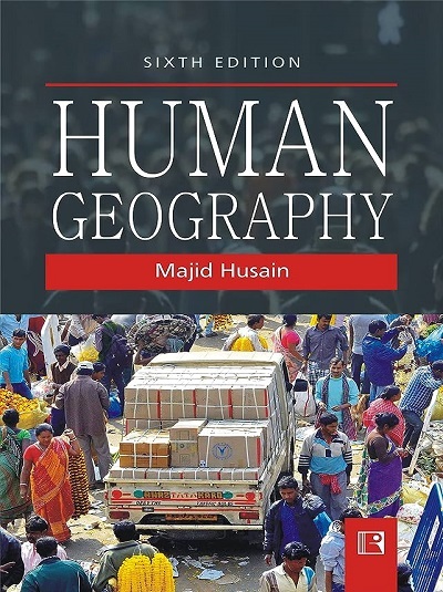 HUMAN GEOGRAPHY | MAJID HUSAIN | Rawat