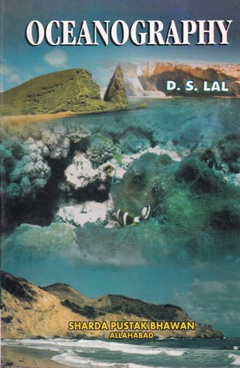 OCEANOGRAPHY | D. S. LAL | Sharda Pustak Bhavan