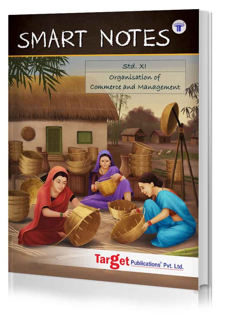 Std 11 Organisation of Commerce and Management Smart Notes Book | FYJC OC Guide | Commerce Maharashtra State Board | Based on Std 11th New Syllabus 2020 - 2021 | Also Includes Smart Codes & Smart Recaps for Easy Learning & QR Codes for Reference Cont