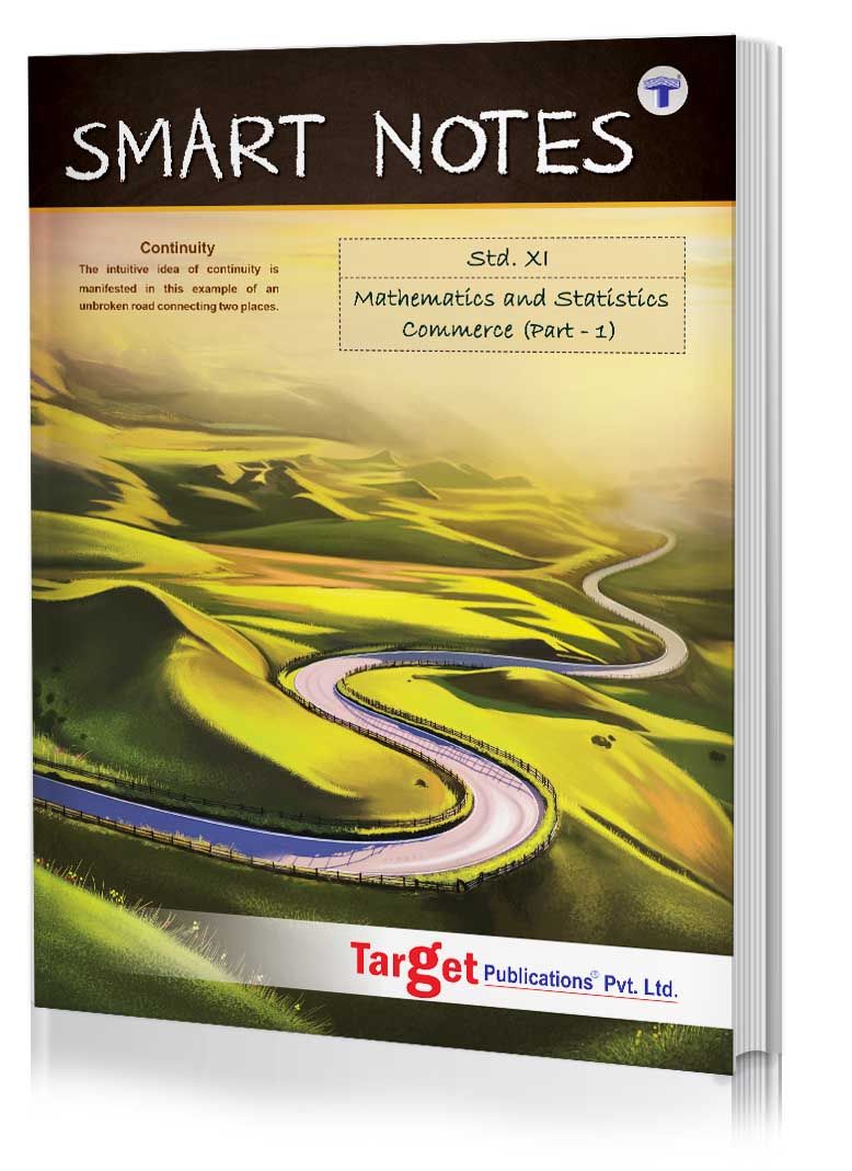 Std 11 Maths 1 Smart Notes Book | FYJC Maths Guide | Commerce Maharashtra State Board | Based on Std 11th New Syllabus 2020 - 2021 | Also Includes Practice Problems, MCQs, Activity based Questions and Smart Check | Target Publications