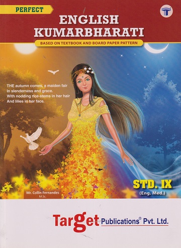 Std 9 Perfect Notes English Kumarbharati Book | English Medium | Maharashtra State Board | Includes Glossary, Summary, Paraphrases, Grammar and Writing Skills | Based on Std 9th New Syllabus | Target Publications