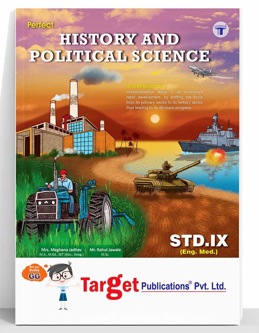 Std 9 Perfect Notes History and Political Science Book | English Medium | Maharashtra State Board | Includes Concept Charts, Timelines and Chapterwise Assessment | Based on Std 9th New Syllabus | Target Publications
