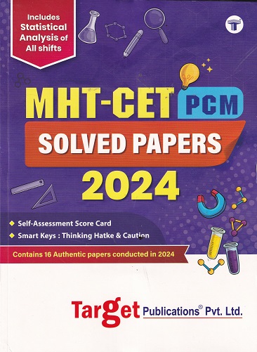 MHT CET (PCM) SOLVED PAPERS 2024 | Target Publications
