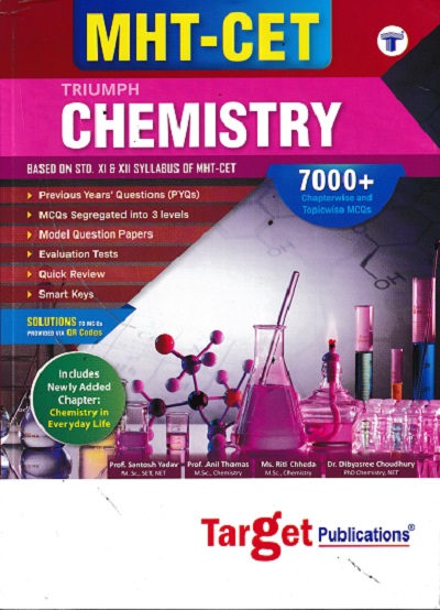 MHT CET TRIUMPH CHEMISTRY 2024 Based On Std. 11th & 12th | Target Publications