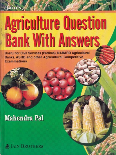 AGRICULTURE QUESTION BANK WITH ANSWERS | MAHENDRA PAL | Jain Brothers