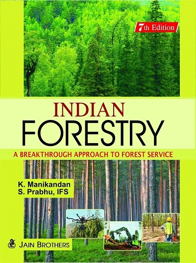 INDIAN FORESTRY | K. MANIKANDAN, S. PRABHU, IFS | Jain Brothers