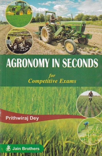 AGRONOMY IN SECONDS | PRITHWIRAJ DEY | Jain Brothers