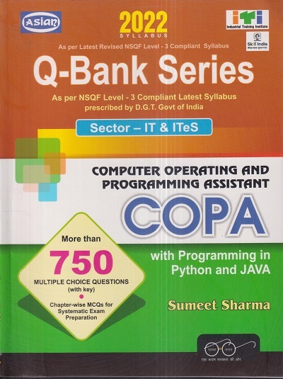 Q-BANK SERIES COMPUTER OPERATING AND PROGRAMMING ASSISTANT (COPA) WITH PROGRAMMING IN PYTHON & JAVA | SUMEET SHARMA | Computech