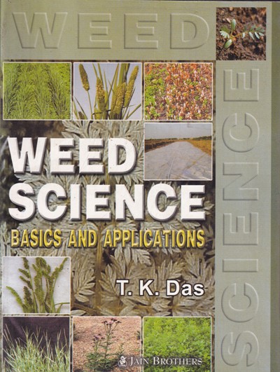 WEED SCIENCE | T. K. DAS | Jain Brothers