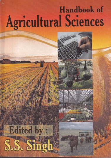 HANDBOOK OF AGRICULTURAL SCIENCE | S. S. SINGH | Kalyani Publishers