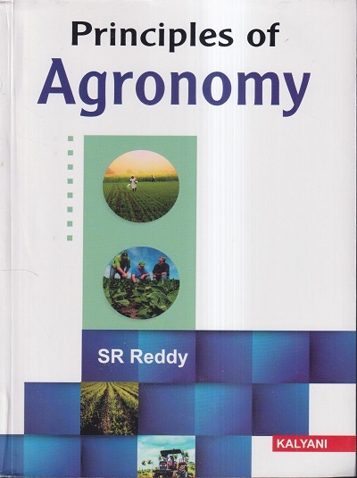 PRINCIPLES OF AGRONOMY | SR REDDY | Kalyani Publishers