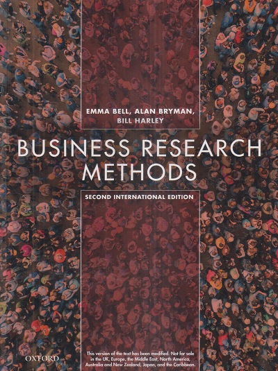 BUSINESS RESEARCH METHODS | EMMA BELL, ALAN BRYMAN, BILL HARLEY | Oxford