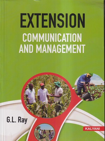 EXTENSION COMMUNICATION AND MANAGEMENT | G. L. RAY | Kalyani Publishers