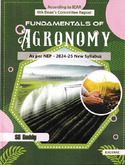 FUNDAMENTALS OF AGRONOMY | SR REDDY | Kalyani Publishers