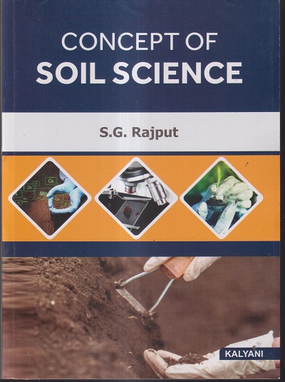 CONCEPTS OF SOIL SCIENCE | S. G. RAJPUT | Kalyani Publishers