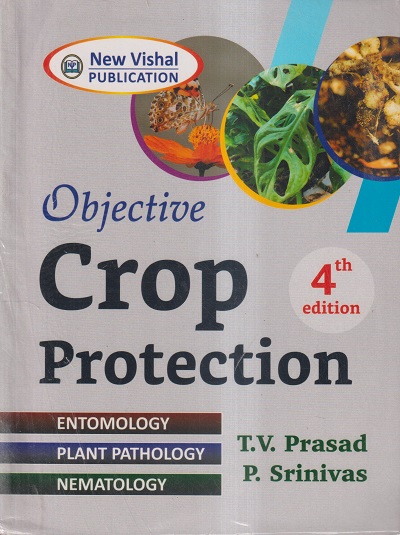 OBJECTIVE CROP PROTECTION | T. V. PRASAD, P. SRINIVAS | New Vishal