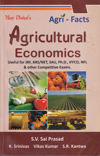 AGRICULTURAL ECONOMICS | S. V. SAI PRASAD, VIKAS KUMAR, S. R. KANTWA | New Vishal