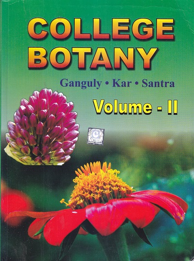 COLLEGE BOTANY VOL- II | GANGULY, KAR, SANTRA | NCBA