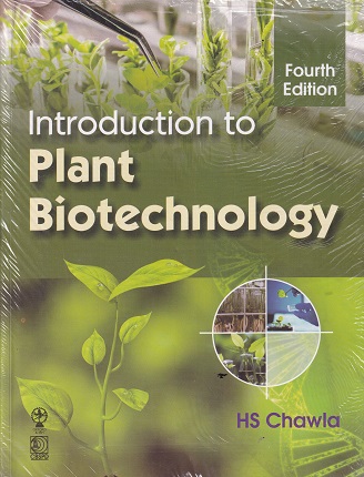 INTRODUCTION TO PLANT BIOTECHNOLOGY | H. S. CHAWLA | CBS