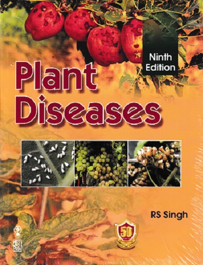 PLANT DISEASES | R. S. SINGH | CBS