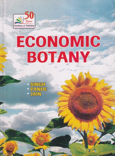 ECONOMIC BOTANY | SINGH, PANDE, JAIN | Rastogi