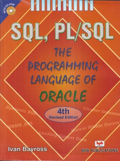 SQL, PL/SQL The Programming Language of Oracle | IVAN BAYROSS | BPB