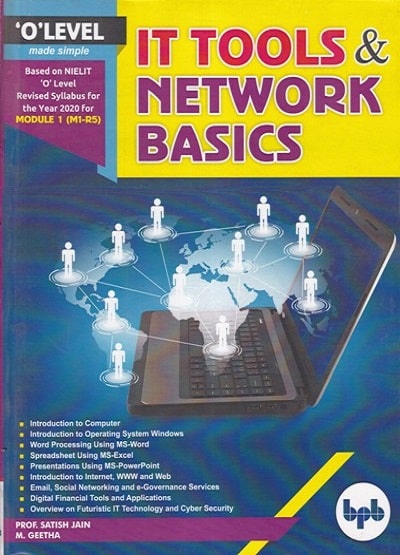 IT TOOLS & NETWORK BASICS | PROF. SATISH JAIN, M. GEETHA | BPB