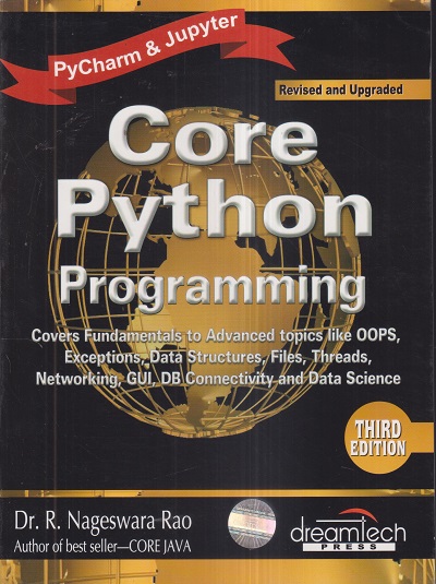 CORE PYTHON PROGRAMMING Black Book | DR. R. NAGESWARA RAO | Dreamtech